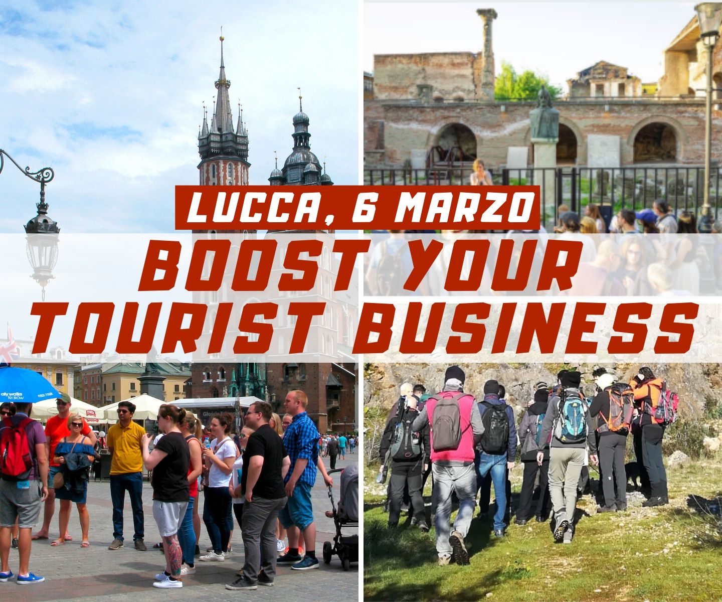 Boost your tourist business, 6 Marzo a Lucca