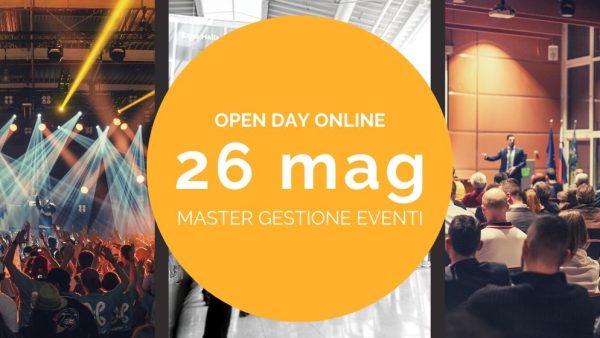 OPEN DAY ONLINE, MASTER GESTIONE EVENTI - 26 maggio