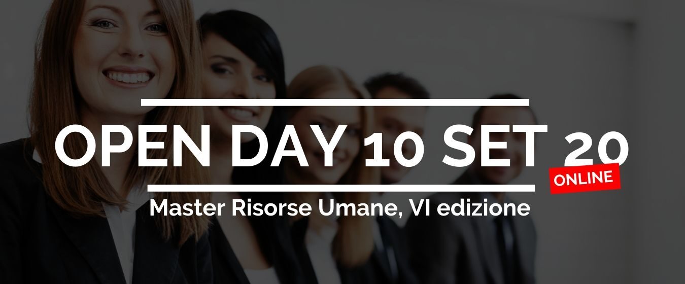 Open Day ONLINE Master Risorse Umane: 10 settembre 2020