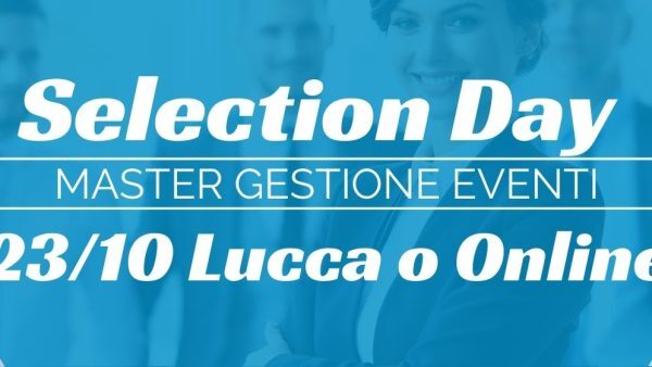Selection Day Master in Gestione Eventi