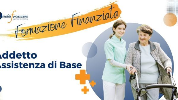 Diventa Addetto all'assistenza di Base con la formazione finanziata