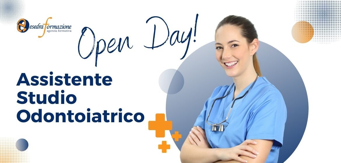 Open Day Online Corso Assistente Studio Odontoiatrico - Pistoia
